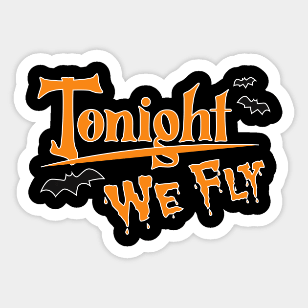 Tonight We Fly Halloween Sticker by Imaginbox Studio